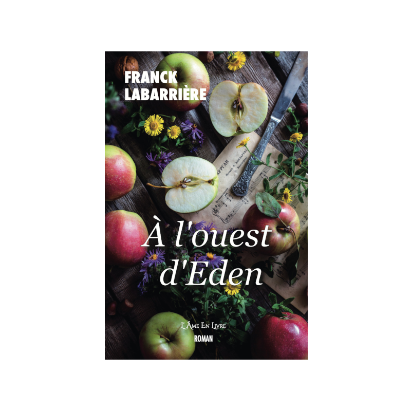 À l'ouest d'Eden À l'ouest d'Eden